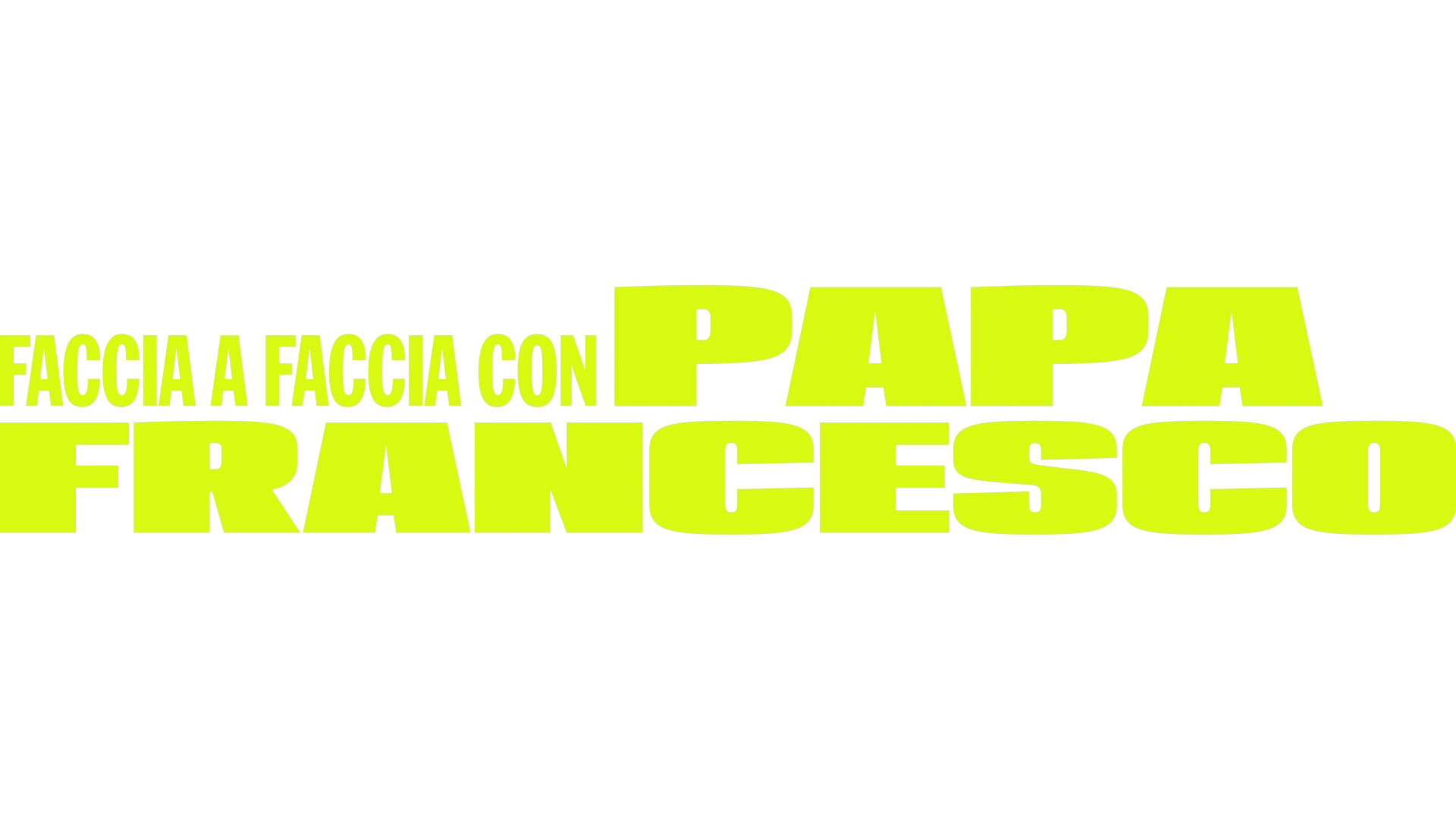 Faccia a faccia con Papa Francesco