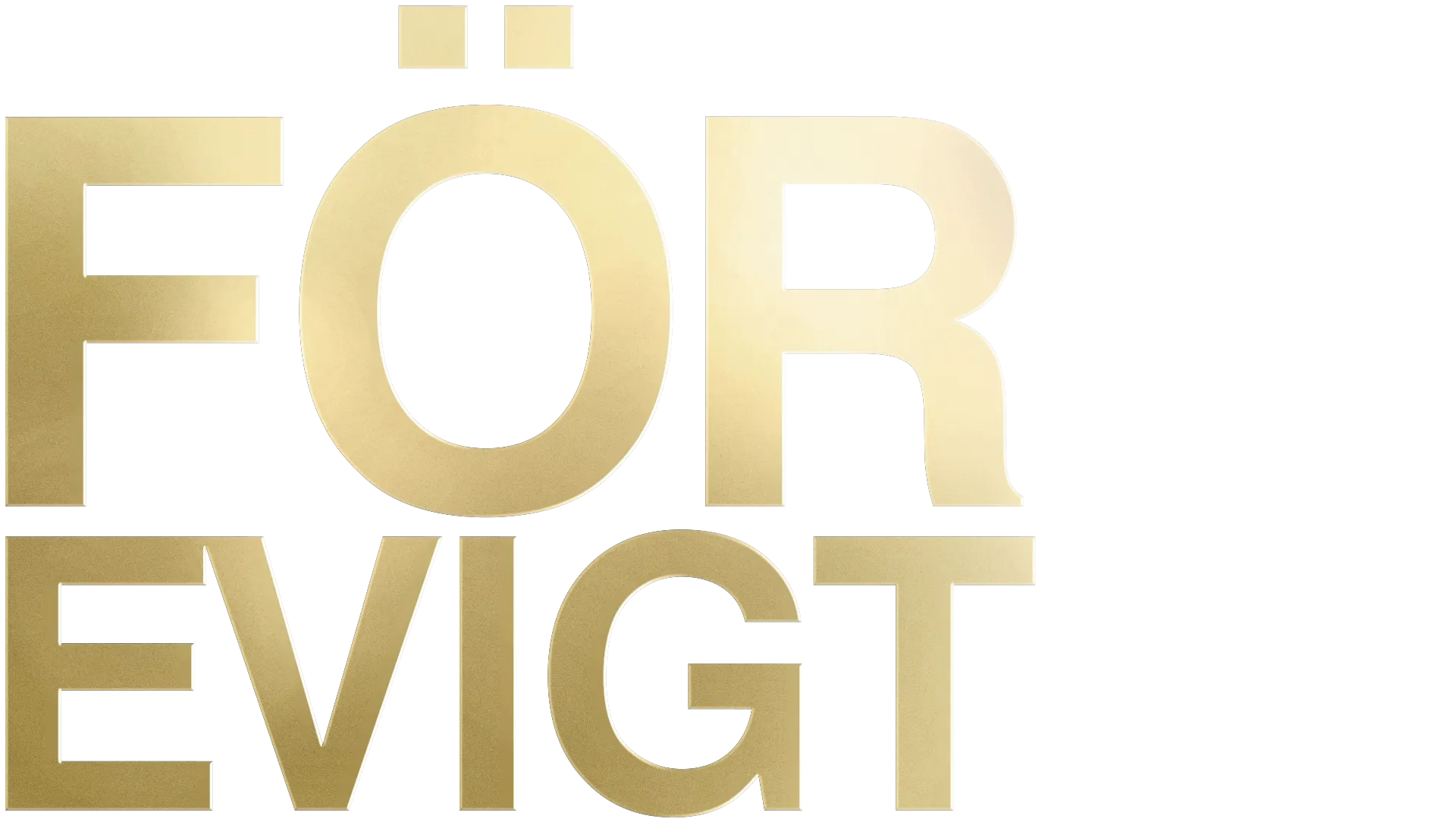 För Evigt