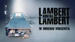 thumbnail - Lambert kontra Lambert: W imieniu Vincenta