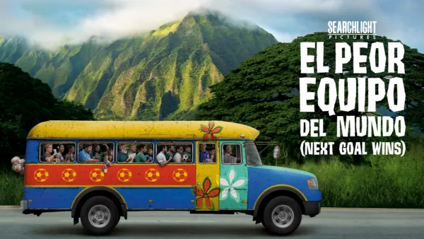 thumbnail - El peor equipo del mundo (Next Goal Wins)