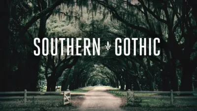 Southern Gothic