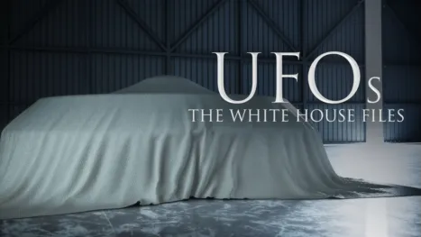 thumbnail - UFOs: The White House Files