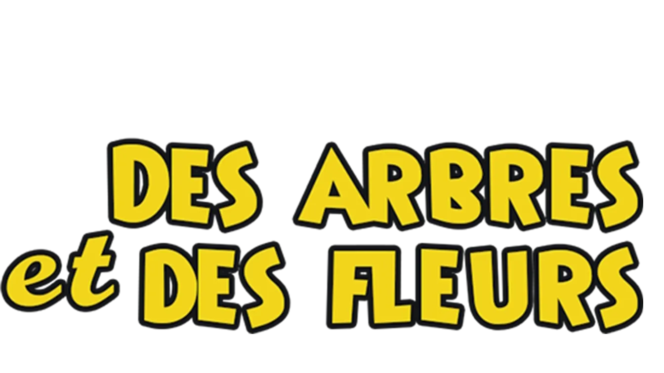 Des arbres et des fleurs