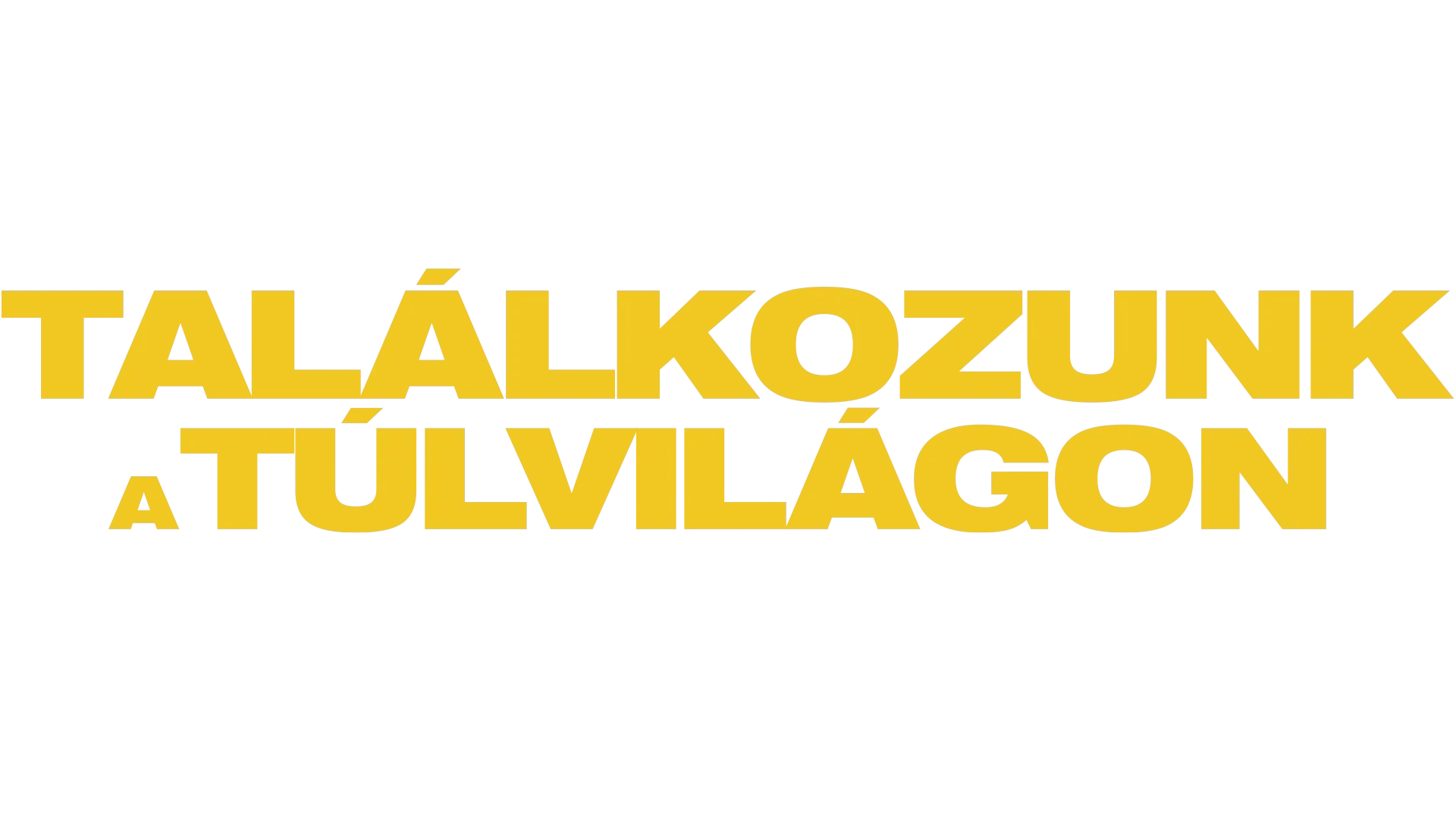 Találkozunk a túlvilágon