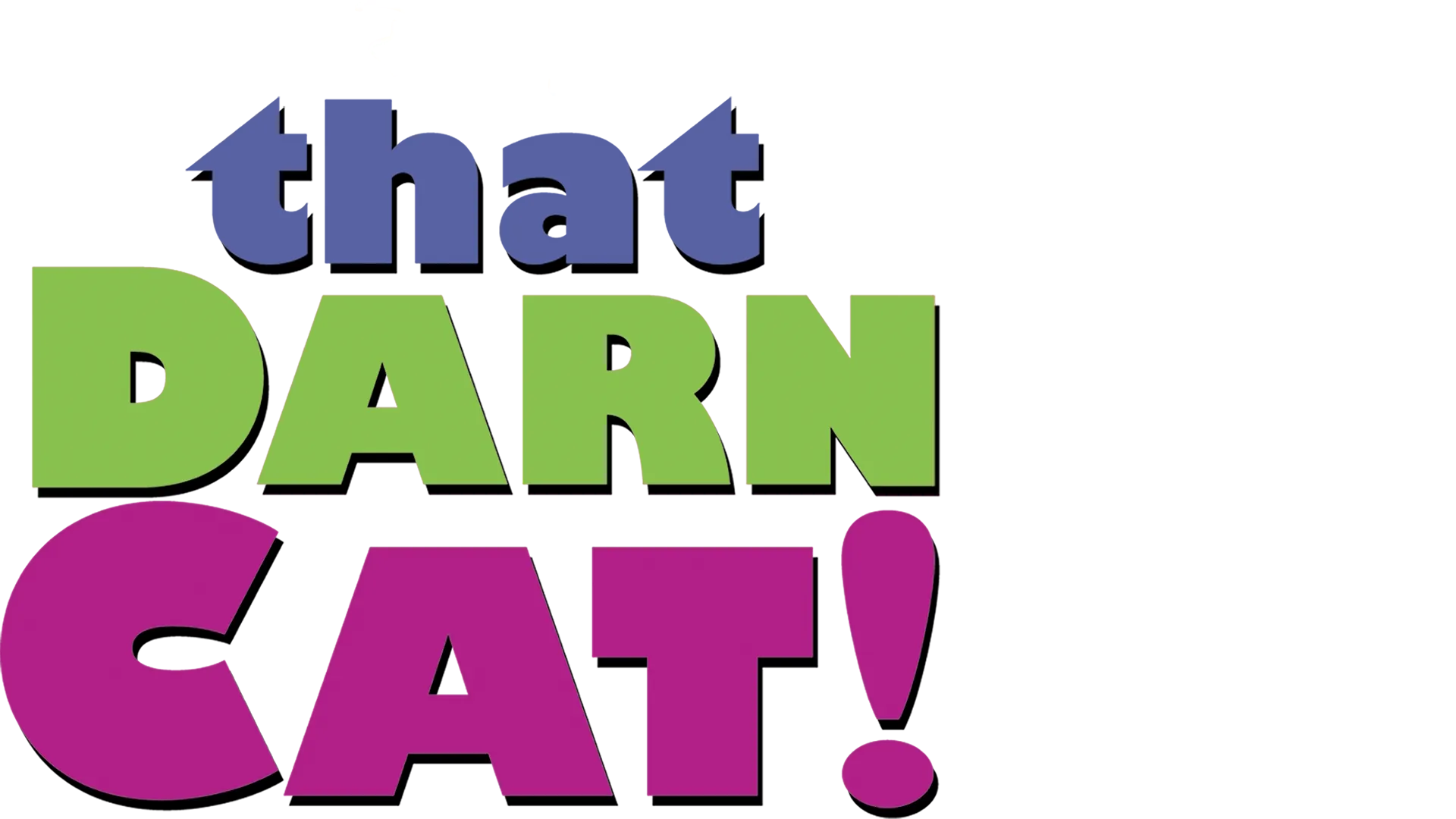 That Darn Cat!