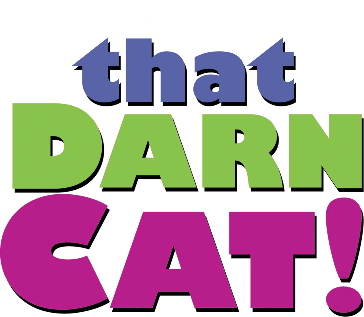 That Darn Cat!