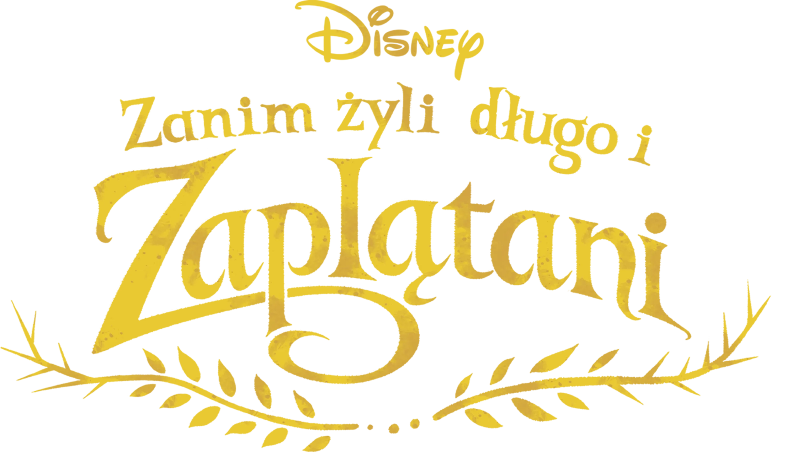 Zanim żyli długo i zaplątani