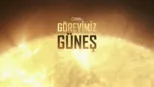 thumbnail - Görevimiz Güneş