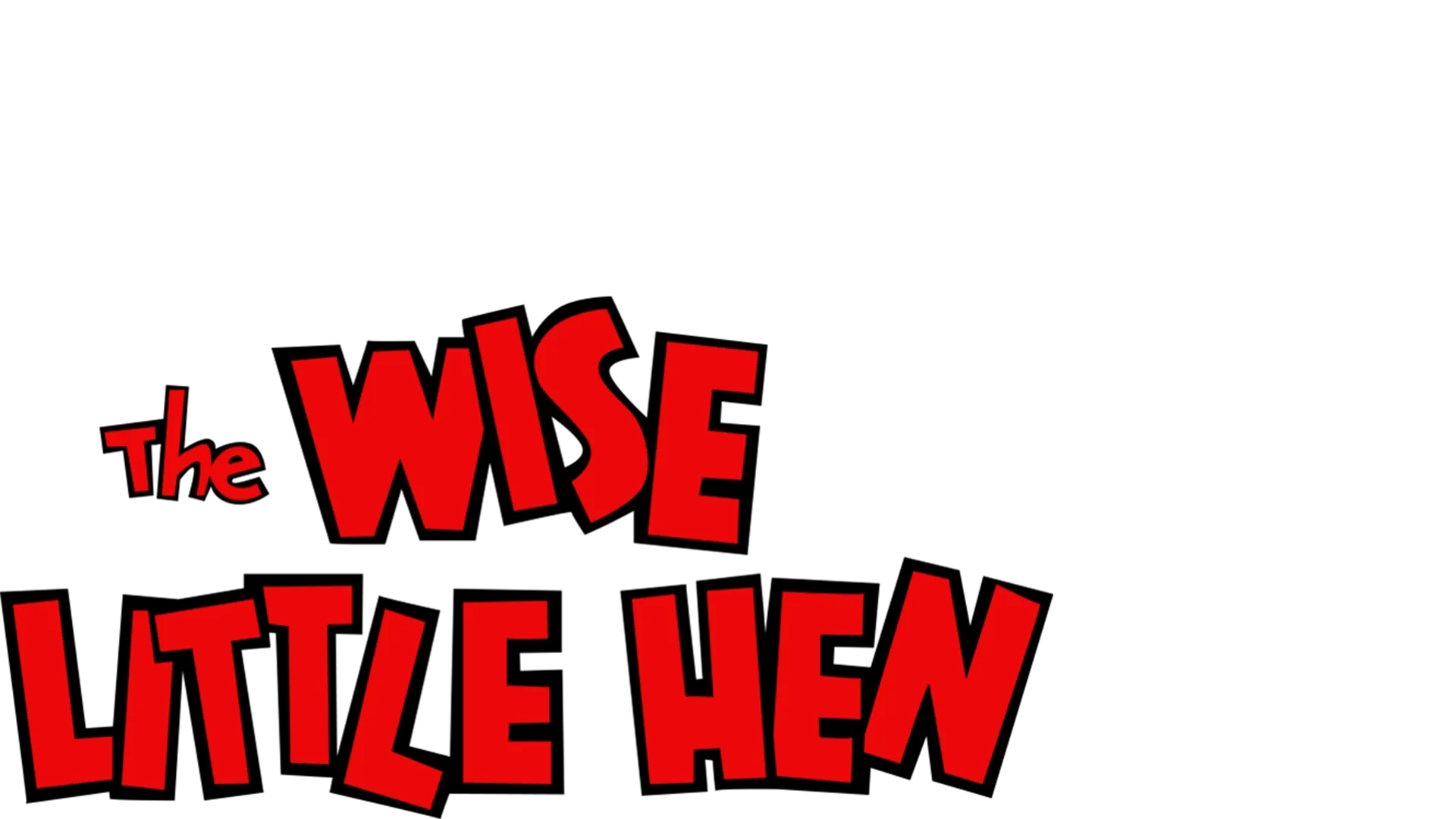 The Wise Little Hen