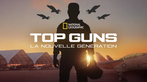 thumbnail - Top Guns : La nouvelle génération