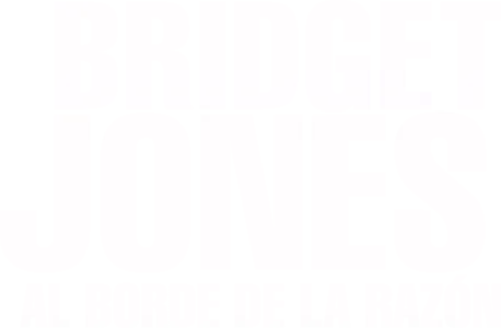 Bridget Jones: Al borde de la razón