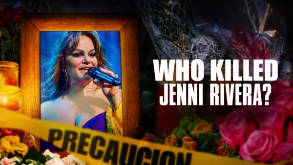 thumbnail - Who Killed Jenni Rivera?