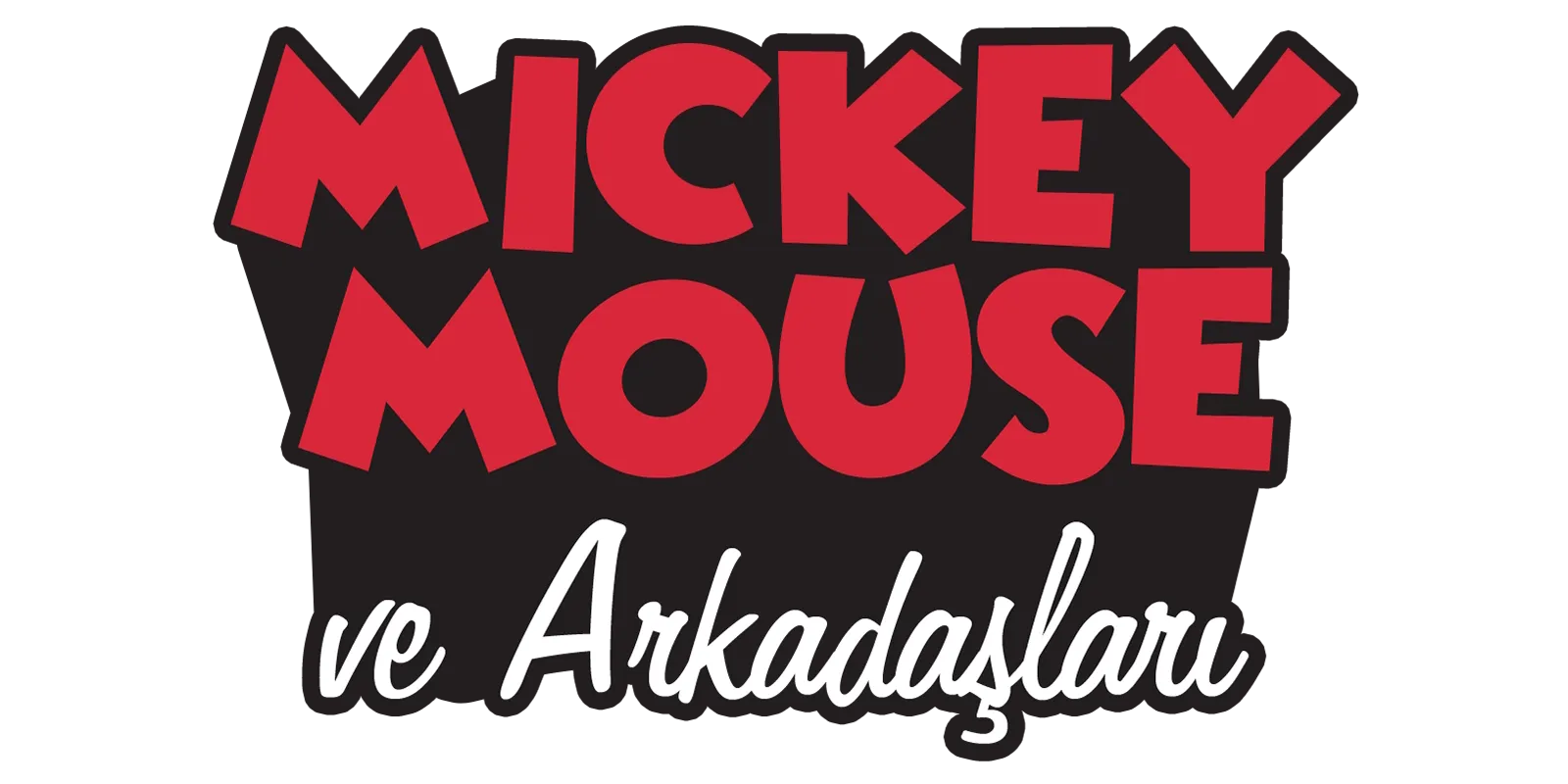 Mickey ve Arkadaşları