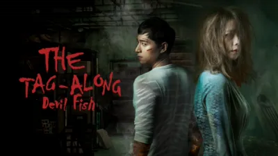 The Tag-Along: Devil Fish
