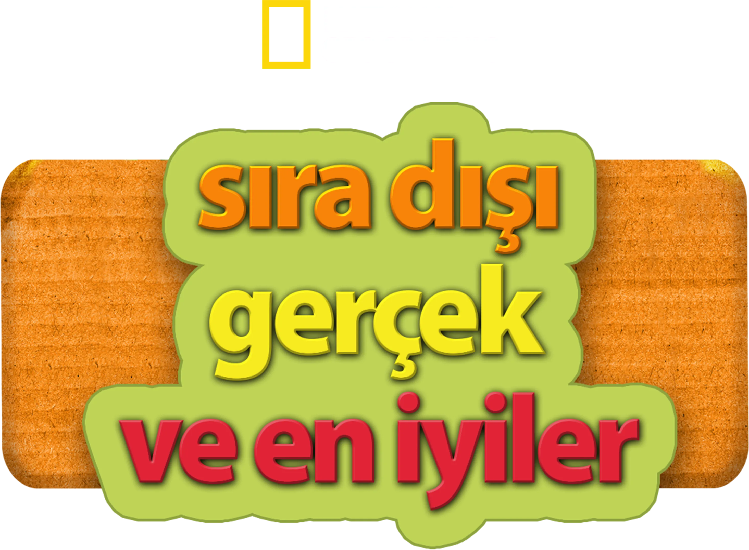 Sıra Dışı, Gerçek ve En İyiler