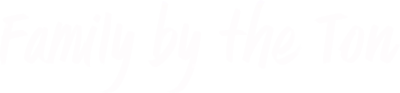 Family by the Ton