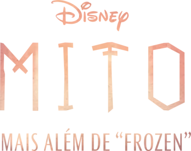 Mito: Mais Além de "Frozen"