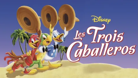 thumbnail - Les Trois Caballeros