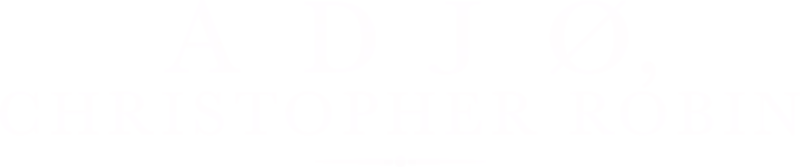 Adjø, Christopher Robin