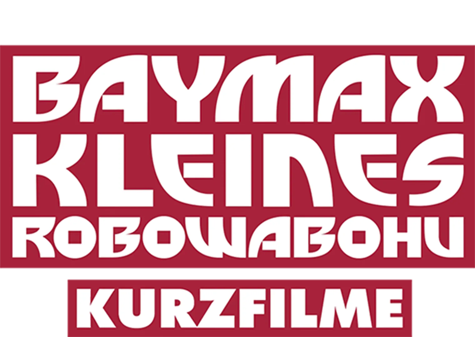 Baymax – Kleines Robowabohu (Kurzfilme)
