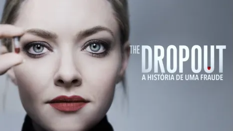 thumbnail - The Dropout: A História de uma Fraude