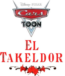 Cars Toon: El Takeldor