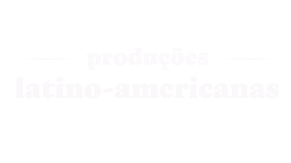 Produções Latino-Americanas