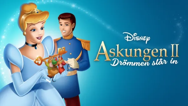 thumbnail - Askungen II: Drömmen slår in