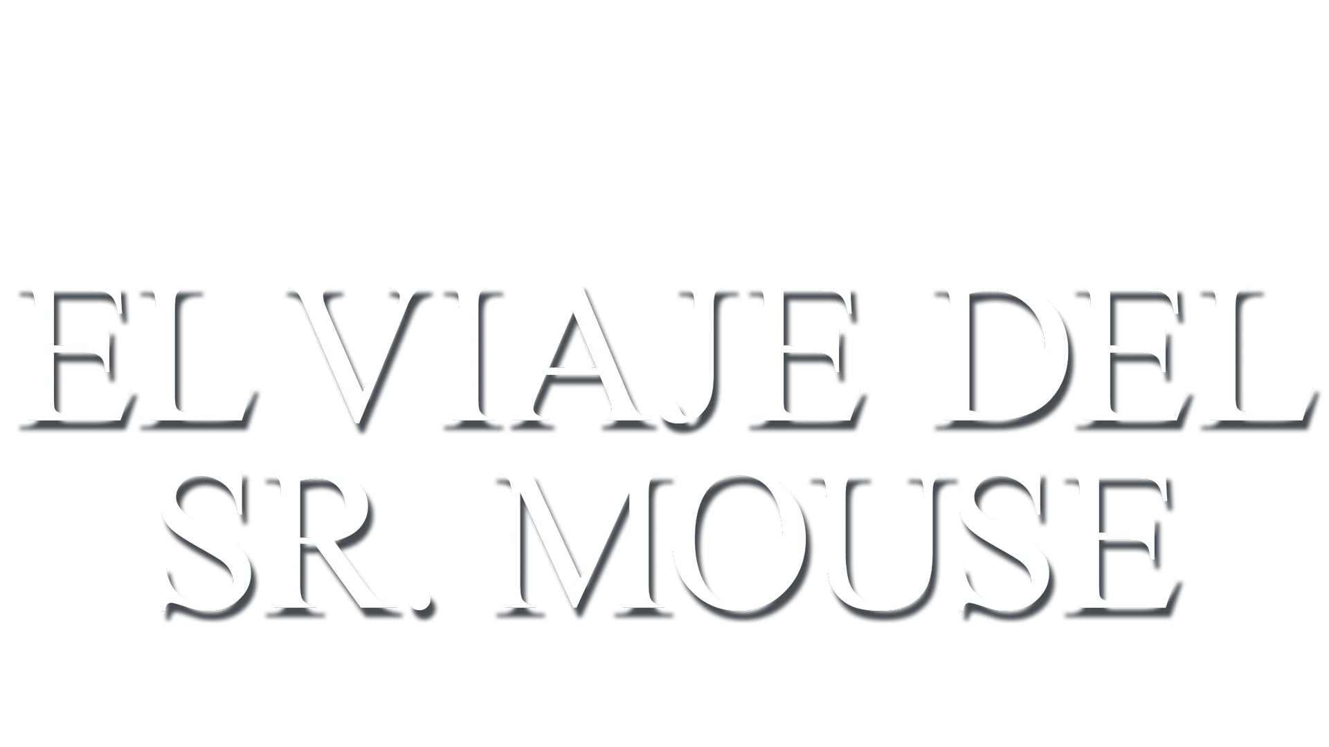 El viaje del Sr. Mouse