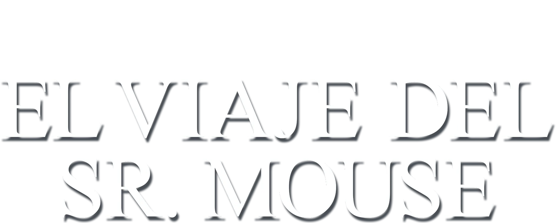 El viaje del Sr. Mouse