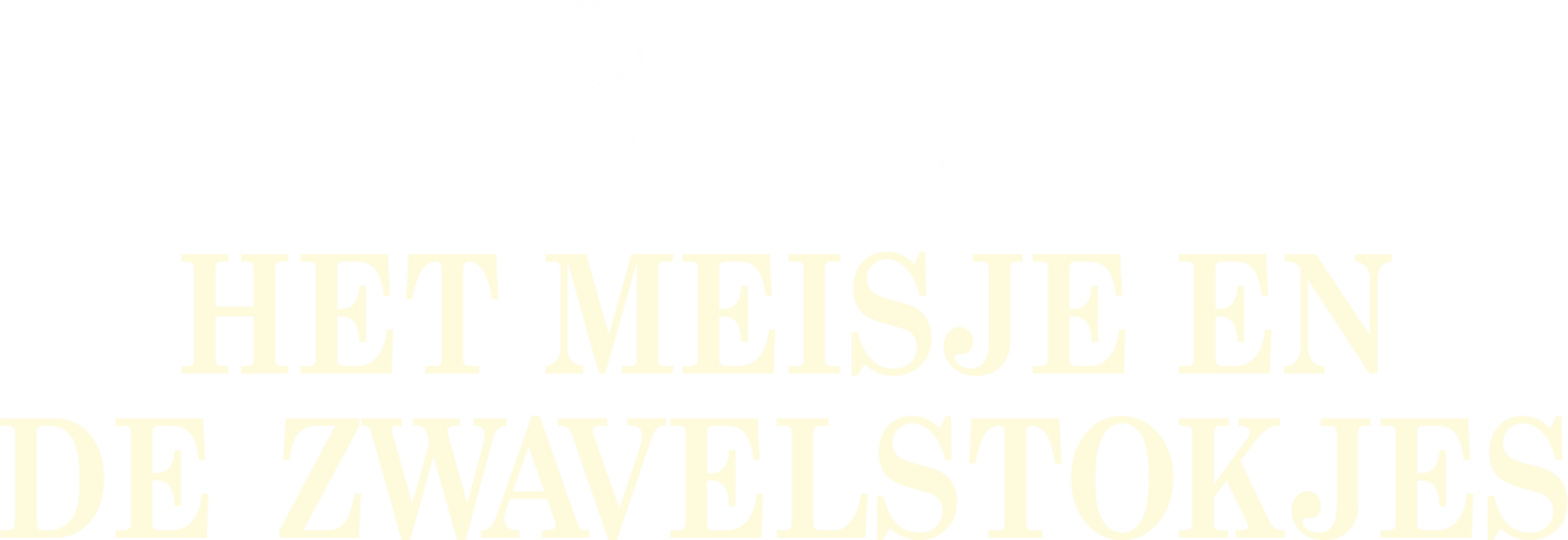 Het Meisje en de Zwavelstokjes