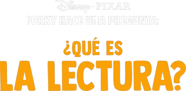 Forky hace una pregunta: ¿Qué es la lectura?