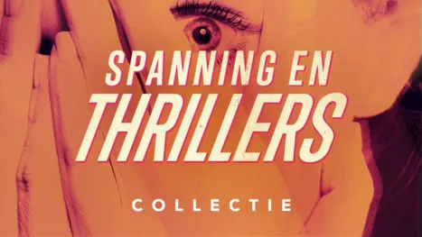 thumbnail - Spanning en thrillers