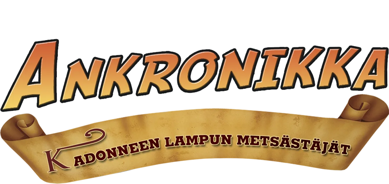 Ankronikka: Kadonneen lampun metsästäjät 