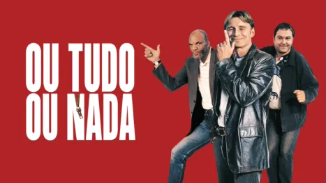 thumbnail - Ou Tudo ou Nada