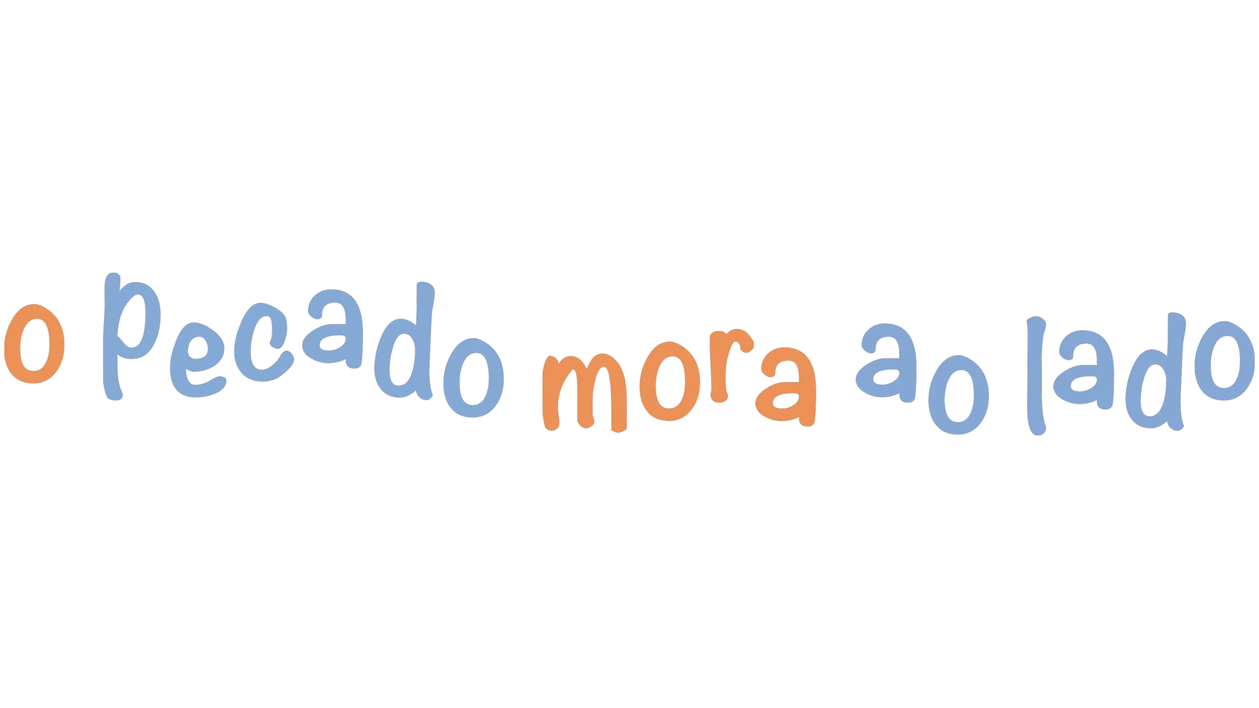 O Pecado Mora ao Lado