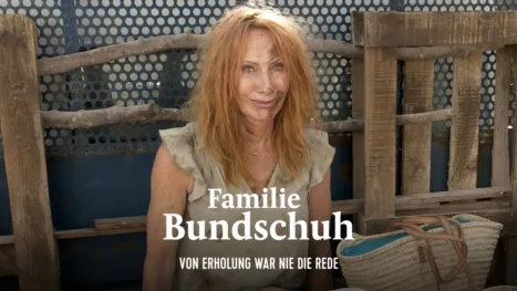 thumbnail - Familie Bundschuh - Von Erholung war nie die Rede