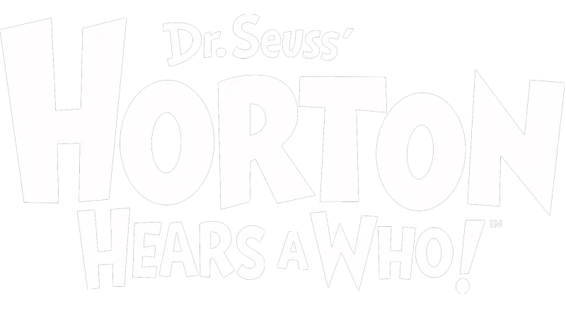 Dr. Seuss' Horton Hears a Who!