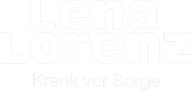 Lena Lorenz - Krank vor Sorge