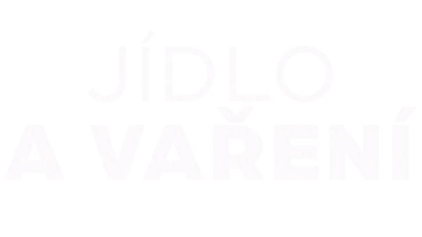 Jídlo a vaření