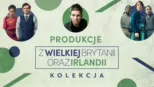 thumbnail - Produkcje z Wielkiej Brytanii i Irlandii