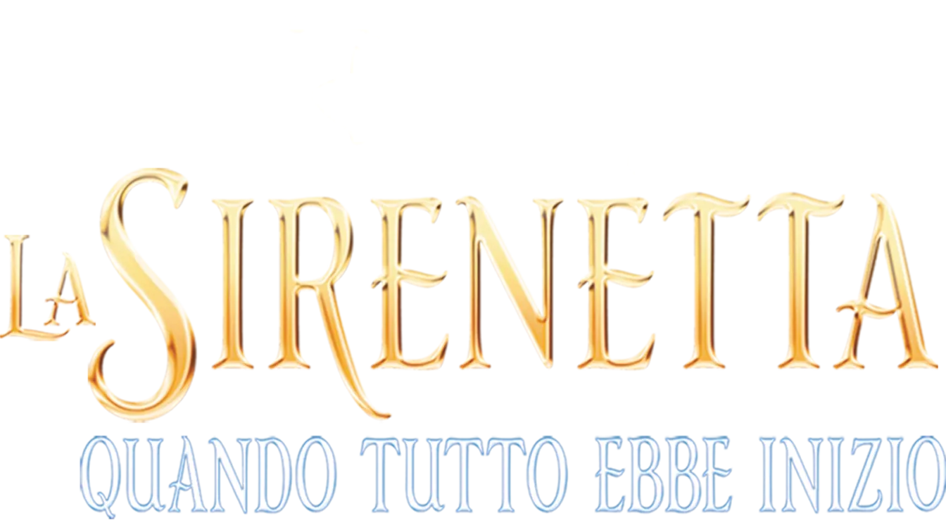 La Sirenetta - Quando tutto ebbe inizio