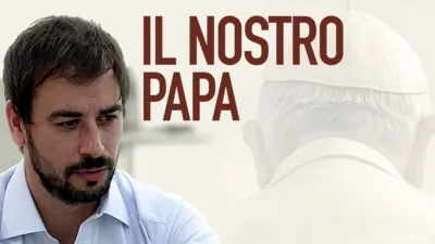 Il Nostro Papa