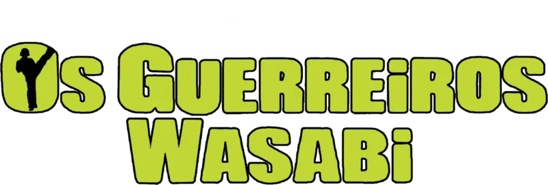 Os Guerreiros Wasabi