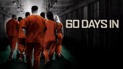 60 Days In