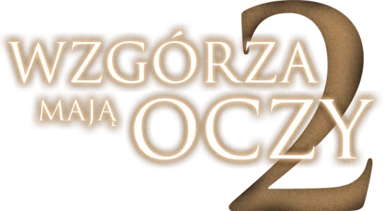Wzgórza mają oczy 2