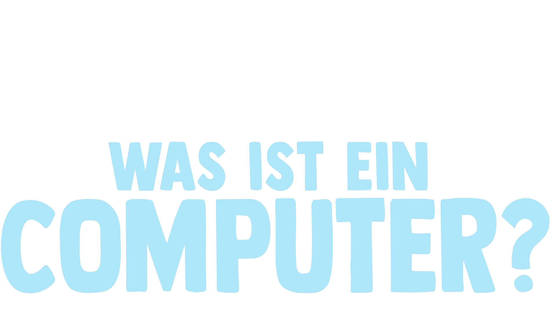 Forky hat eine Frage - Was ist ein Computer?