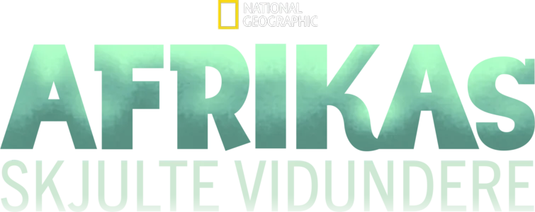 Afrikas skjulte vidundere