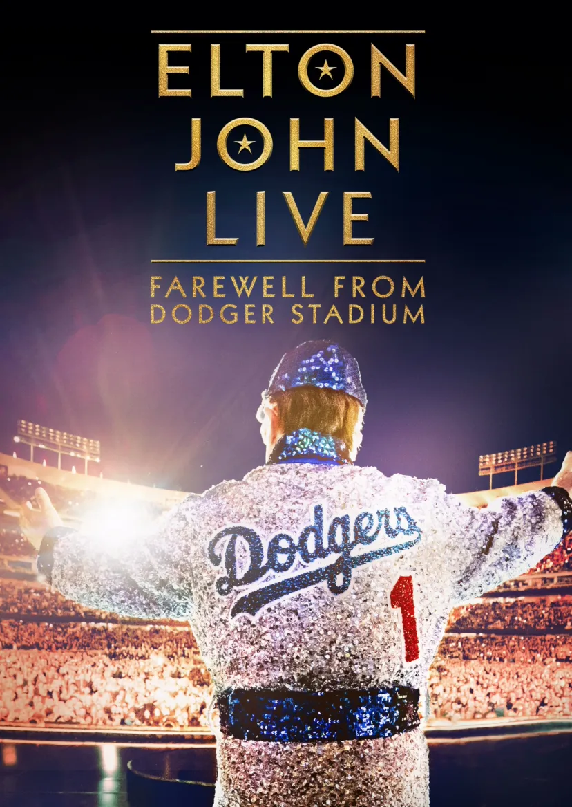 Elton John Live: Farewell from Dodger Stadium