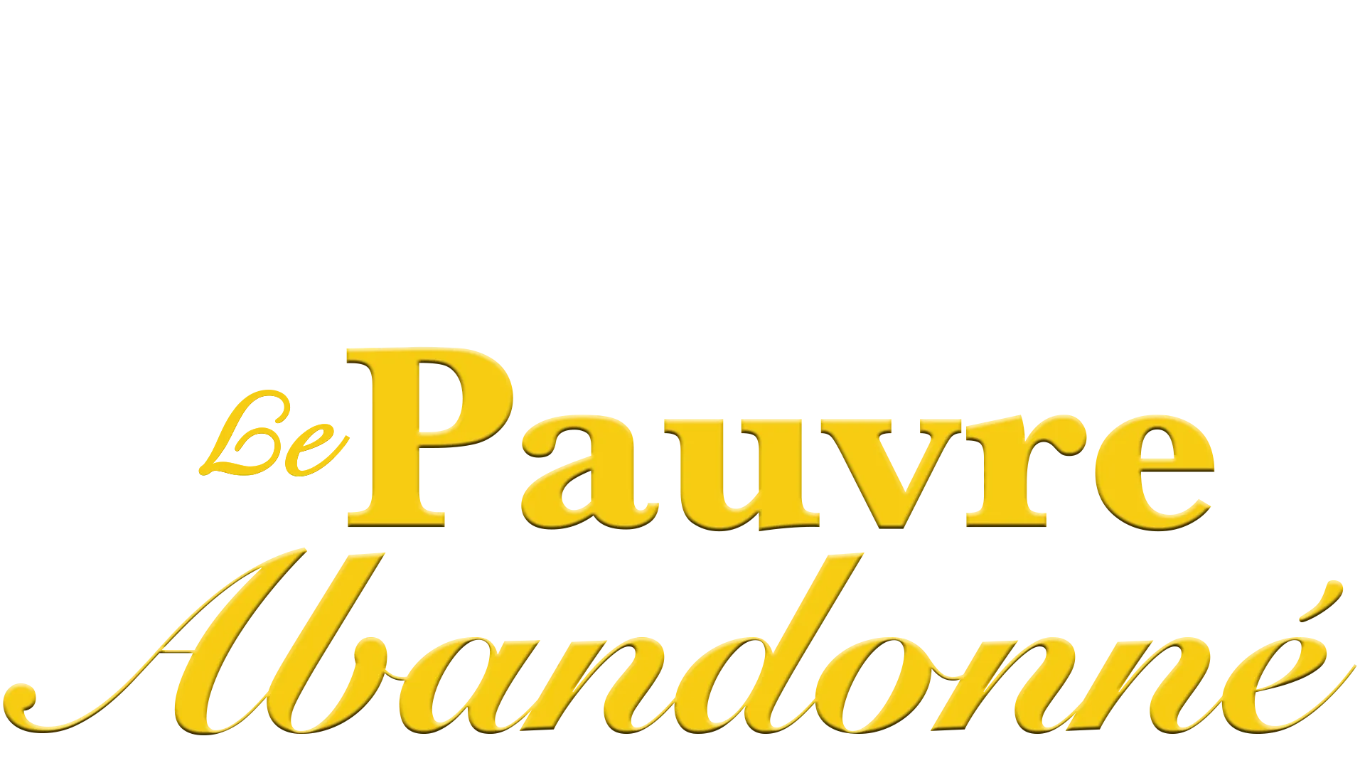 Le Pauvre Abandonné